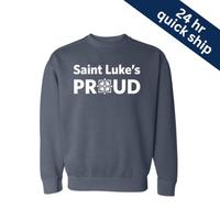 Saint Luke's Proud Sweatshirt